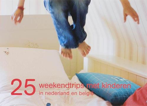 25 Weekendtrips Met Kinderen 9789057672668 N. van der Ploeg, Boeken, Reisgidsen, Gelezen, Verzenden
