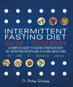 Intermittent Fasting Diet Guide and Cook 9781465497666, Verzenden, Gelezen, Becky Gillaspy