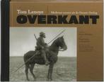 Overkant 9789044605501 Tom Lanoye, Boeken, Verzenden, Gelezen, Tom Lanoye