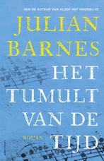 Het tumult van de tijd 9789025451790 Julian Barnes, Verzenden, Gelezen, Julian Barnes