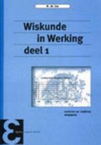 Wiskunde in Werking / deel 1 Vectoren en matrices toegepast, Boeken, Verzenden, Zo goed als nieuw, M. de Gee