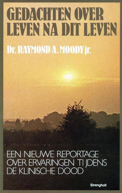Gedachten over leven na dit leven - Raymond A. Moody - 97890, Livres, Ésotérisme & Spiritualité, Envoi