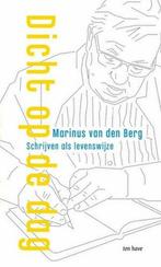 Dicht op de dag (9789025906948, Marinus van den Berg), Boeken, Nieuw, Verzenden