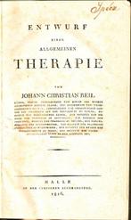 Johann Christian Reil - Entwurf einer allgemeinen Therapie -