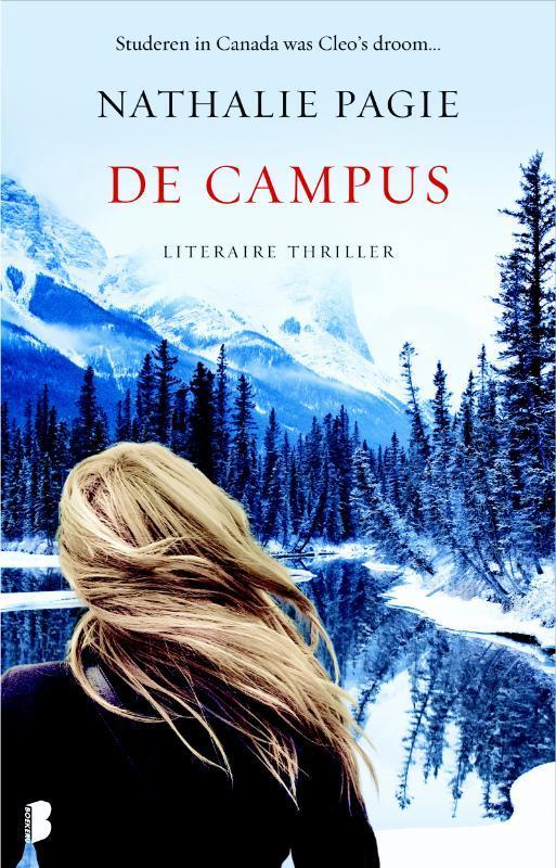 De campus 9789022577066 Nathalie Pagie, Boeken, Thrillers, Gelezen, Verzenden