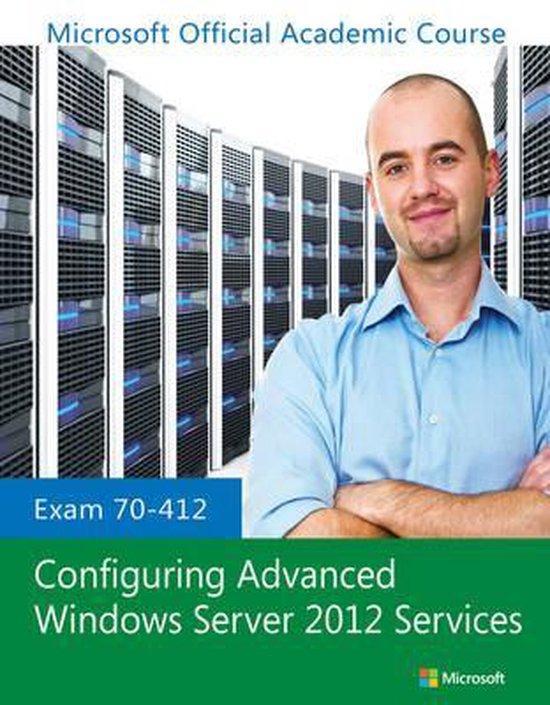 Exam 70-412 Configuring Advanced Windows Server 2012, Boeken, Taal | Engels, Gelezen, Verzenden