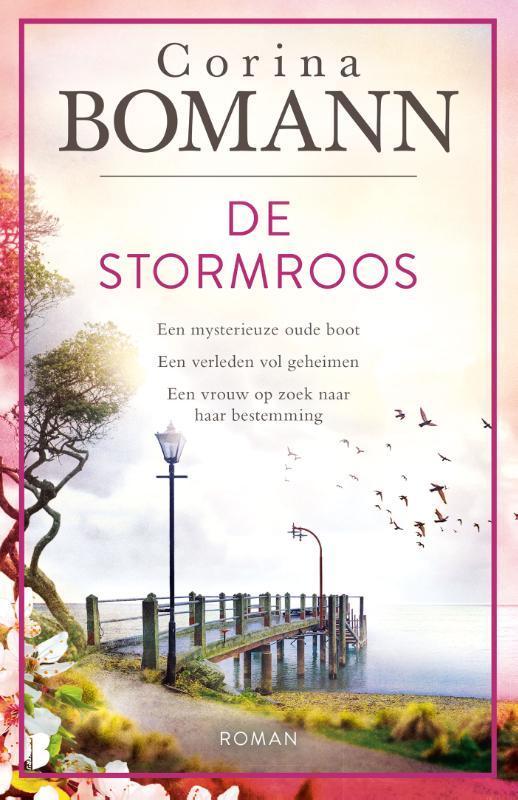 De stormroos 9789022596586 Corina Bomann, Boeken, Romans, Gelezen, Verzenden