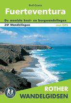 Fuerteventura / Rother Wandelgidsen 9789038924502 Rolf Goetz, Verzenden, Rolf Goetz