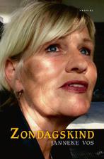 Zondagskind 9789052945767 Janneke Vos, Boeken, Verzenden, Zo goed als nieuw, Janneke Vos