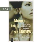 Morgen Ben Ik Een Leeuw 9789063052553 Arnhild Lauveng, Boeken, Verzenden, Gelezen, Arnhild Lauveng