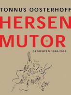 Hersenmutor 9789023418276, Livres, Poèmes & Poésie, Tonnus Oosterhoff, Verzenden
