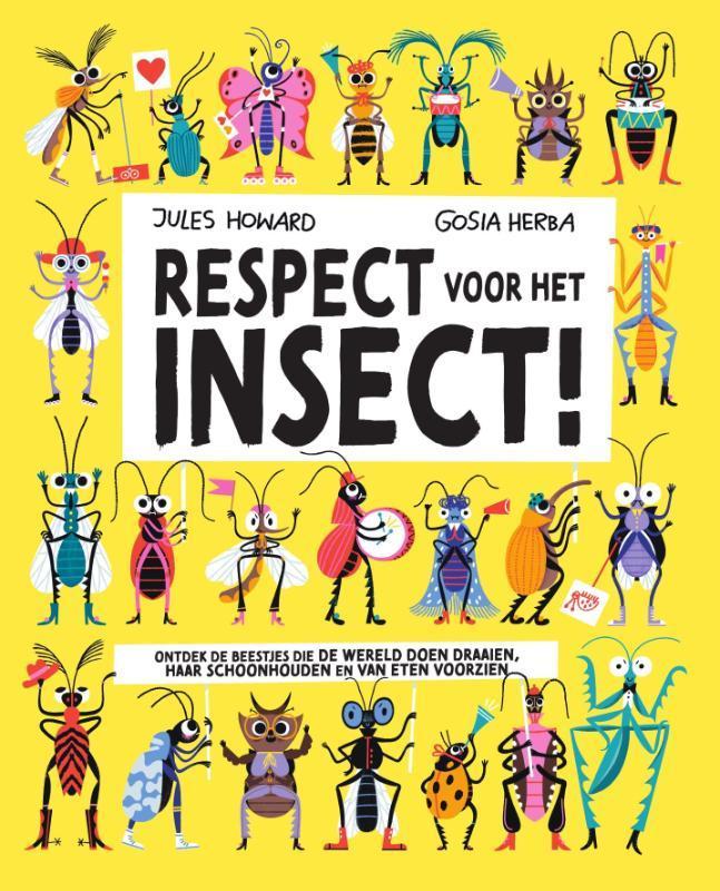 Respect voor het insect! 9789002282966 Jules Howard, Boeken, Kinderboeken | Kleuters, Zo goed als nieuw, Verzenden