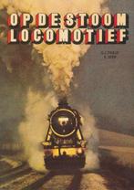 OP DE STOOMLOCOMOTIEF 9789060139370 G.J. Paulus, Verzenden, Gelezen, G.J. Paulus