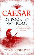 Caesar. De Poorten Van Rome 9789041762856, Conn Iggulden, Verzenden