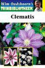 Clematis / Wim Oudshoorns tuinbibliotheek 9789021531076, Verzenden, Zo goed als nieuw, W. Oudshoorn