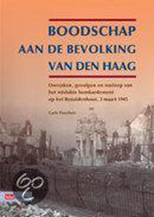 Boodschap aan de bevolking van Den Haag 9789012111881, Boeken, Geschiedenis | Wereld, Gelezen, Verzenden