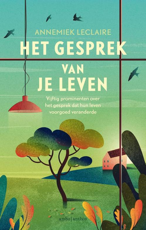Het gesprek van je leven 9789026352898 Annemiek Leclaire, Boeken, Psychologie, Gelezen, Verzenden