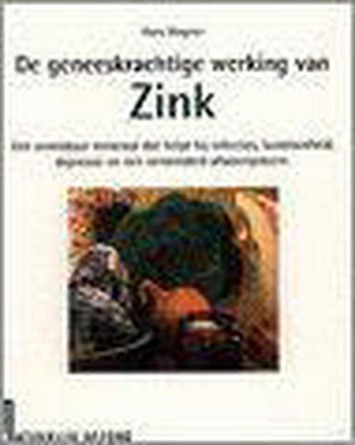 De geneeskrachtige werking van zink / Natuurlijk gezond, Boeken, Gezondheid, Dieet en Voeding, Zo goed als nieuw, Verzenden