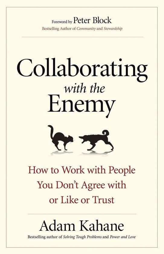 Collaborating with the Enemy 9781626568228 Adam Kahane, Boeken, Taal | Engels, Gelezen, Verzenden