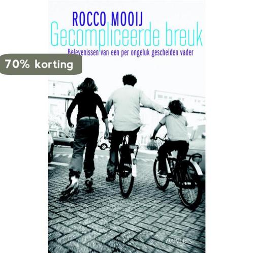 Gecompliceerde Breuk 9789044615111 Rocco Mooij, Boeken, Hobby en Vrije tijd, Gelezen, Verzenden