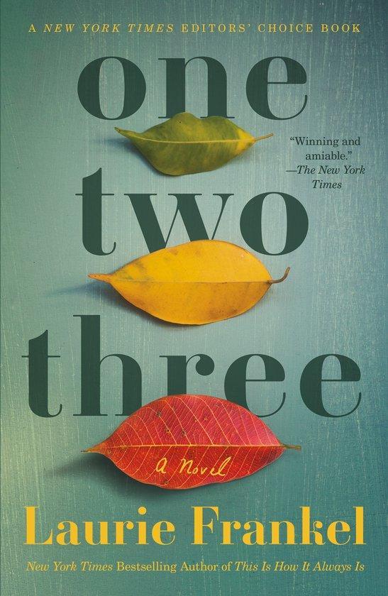 One Two Three 9781250236791 Laurie Frankel, Boeken, Taal | Engels, Zo goed als nieuw, Verzenden