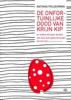 De onfortuinlijke dood van Krijn Kip en andere verhalen die, Verzenden, Gelezen, Katinka Polderman