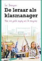 De leraar als klasmanager 9789462921719 Luc Dekeyser, Verzenden, Gelezen, Luc Dekeyser