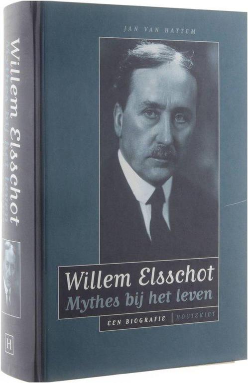 Willem Elsschot Mythes Bij Het Leven 9789052407579, Livres, Littérature, Envoi