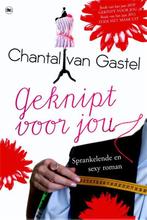 Geknipt voor jou 9789044335385 Chantal van Gastel, Boeken, Verzenden, Gelezen, Chantal van Gastel