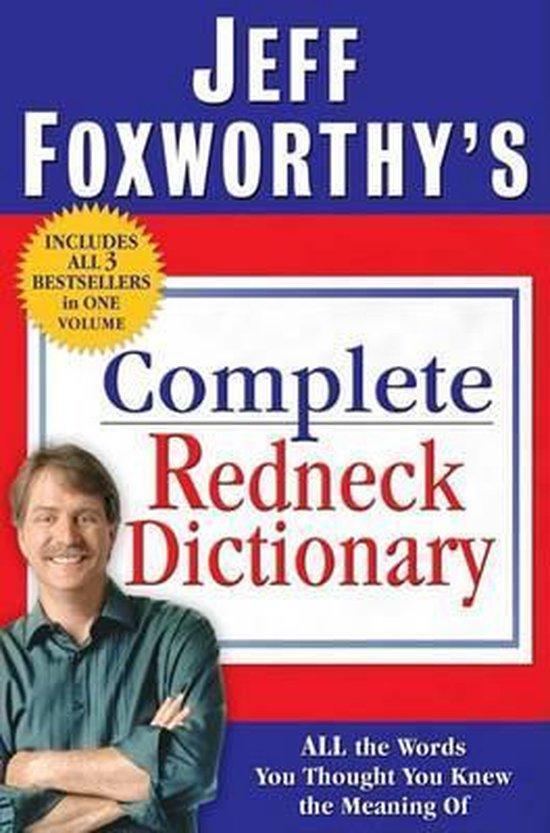 Jeff Foxworthys Complete Redneck Dictionary 9780345507020, Livres, Langue | Anglais, Envoi