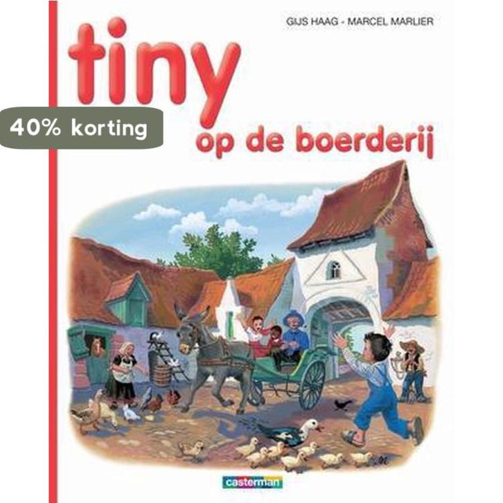 Tiny op de boerderij / Tiny / 1 9789030366621 G Haag, Boeken, Kinderboeken | Jeugd | onder 10 jaar, Zo goed als nieuw, Verzenden