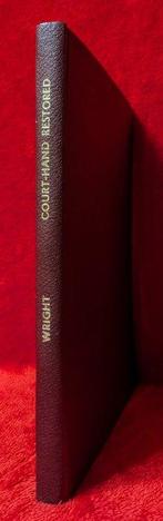 Andrew Wright - Court Hand Restored; or, The Students