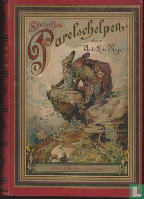 Rop, Antoon Leonard de - Sprookjes: Parelschelpen - 1891, Boeken, Sprookjes en Fabels, Gelezen, Verzenden