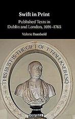 Swift in Print: Published Texts in Dublin and Londo...  Book, Rumbold, Valerie, Verzenden