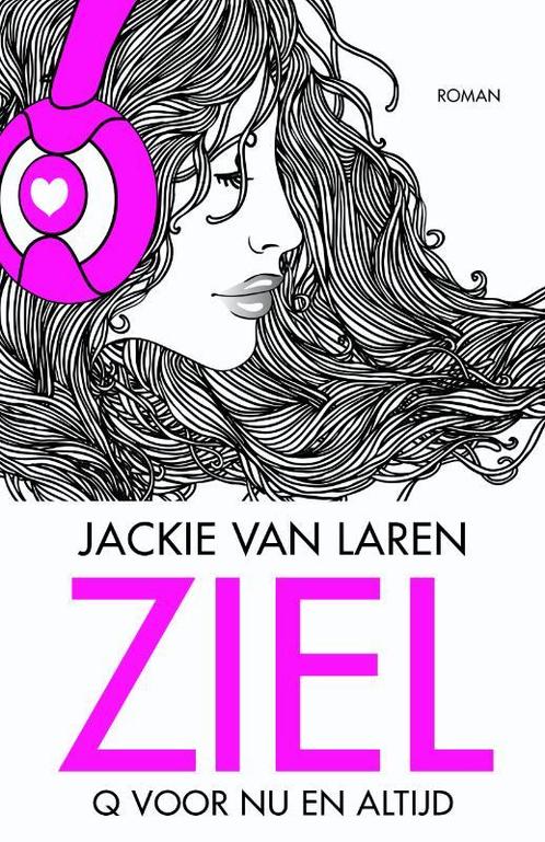 Ziel / Q serie / 3 9789022574065 Jackie van Laren, Boeken, Romans, Gelezen, Verzenden