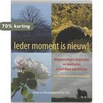 Ieder moment is nieuw 9789038914251, Boeken, Verzenden, Gelezen, W. van Woudenberg-van der Veen