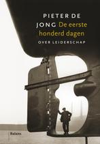 De eerste honderd dagen 9789460033179, Livres, Économie, Management & Marketing, Pieter de Jong, Verzenden
