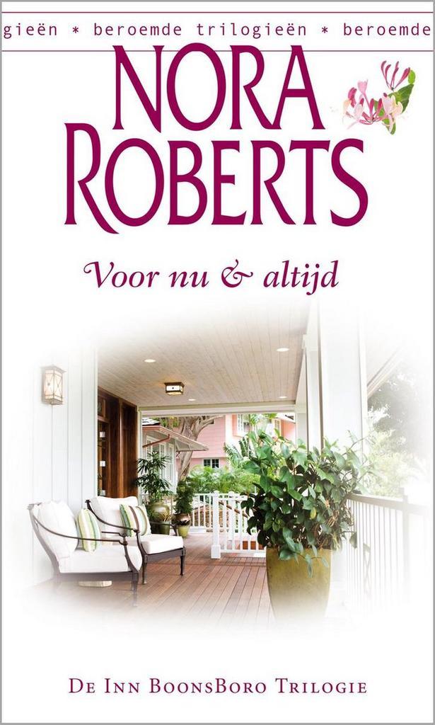 Voor nu & altijd 9789034788214 Nora Roberts, Boeken, Literatuur, Gelezen, Verzenden