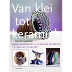 Van Klei Tot Keramiek 9789021325422, Boeken, Gelezen, Marieke Koudstaal, Verzenden