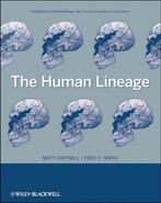 The Human Lineage 9780471214915, Matt Cartmill, Fred H. Smith, Verzenden