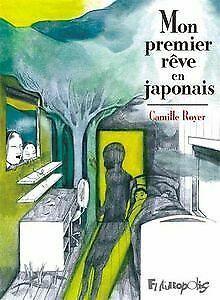 Mon premier rêve en japonais von Royer,Camille  Book, Livres, Livres Autre, Envoi