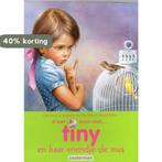 Tiny en haar vriendje de mus / Tiny prentenboeken / 40, Boeken, Verzenden, Gelezen, G Haag