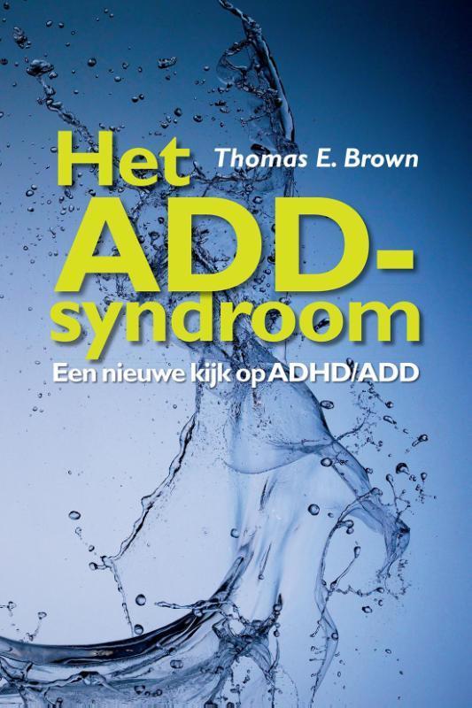 Het ADD-syndroom 9789026522123 T.E. Brown, Boeken, Psychologie, Gelezen, Verzenden