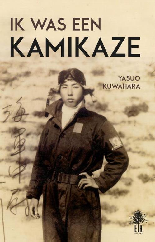 Ik was een Kamikaze 9789463580168, Livres, Loisirs & Temps libre, Envoi