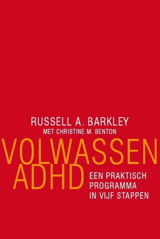 Volwassen ADHD 9789057123221 Russell Barkley, Boeken, Psychologie, Gelezen, Verzenden