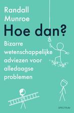 Hoe dan? / XKCD 9789000373857 Randall Munroe, Verzenden, Zo goed als nieuw, Randall Munroe