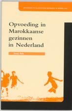 Opvoeding in Marokkaanse gezinnen in Nederland / Opvoeding, Boeken, Verzenden, Gelezen, T. Pels