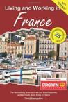 Living & Working in France By David Hampshire