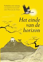 Het einde van de horizon 9789401301374, Boeken, Esoterie en Spiritualiteit, Zo goed als nieuw, Wim van der Zwan, Verzenden