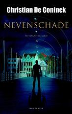 Nevenschade / Stijn Goris / 11 9789089245502 Coninck, Boeken, Verzenden, Gelezen, Coninck